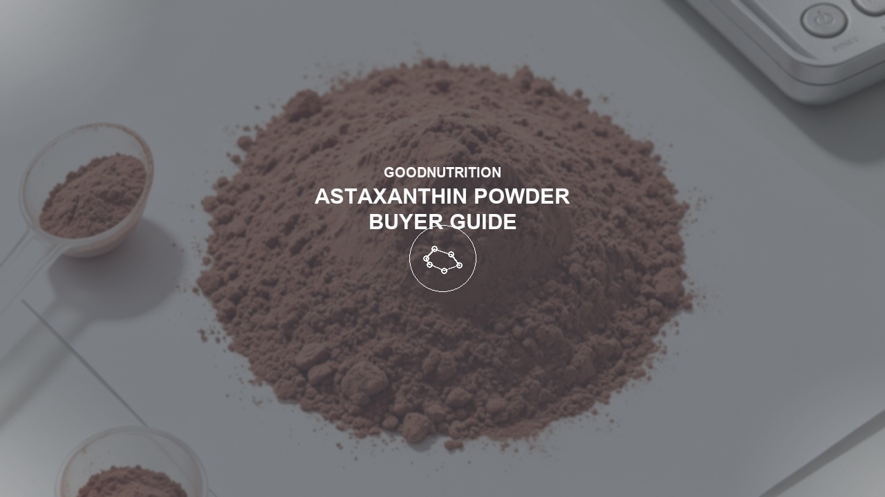 Good Nutrition astaxanthin powder buyer guide dark cover